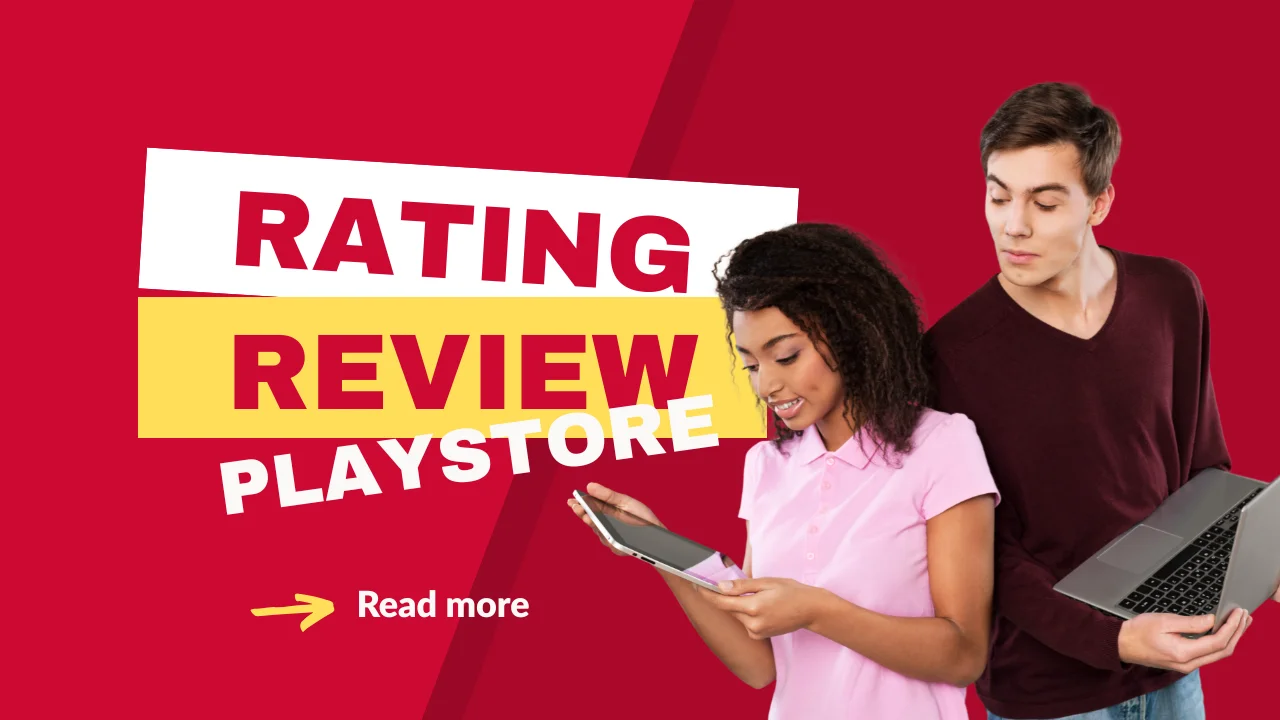 Dampak Rating dan Review Positif Terhadap Aplikasi di Playstore
