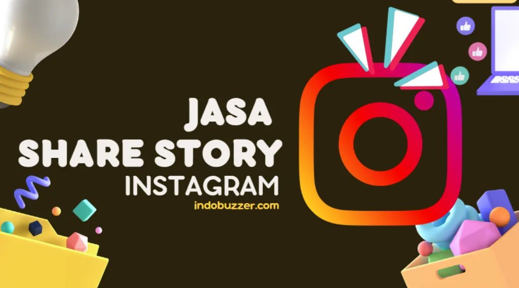 Rahasia Sukses Menaklukan Instagram Story Dengan Jasa Share Story