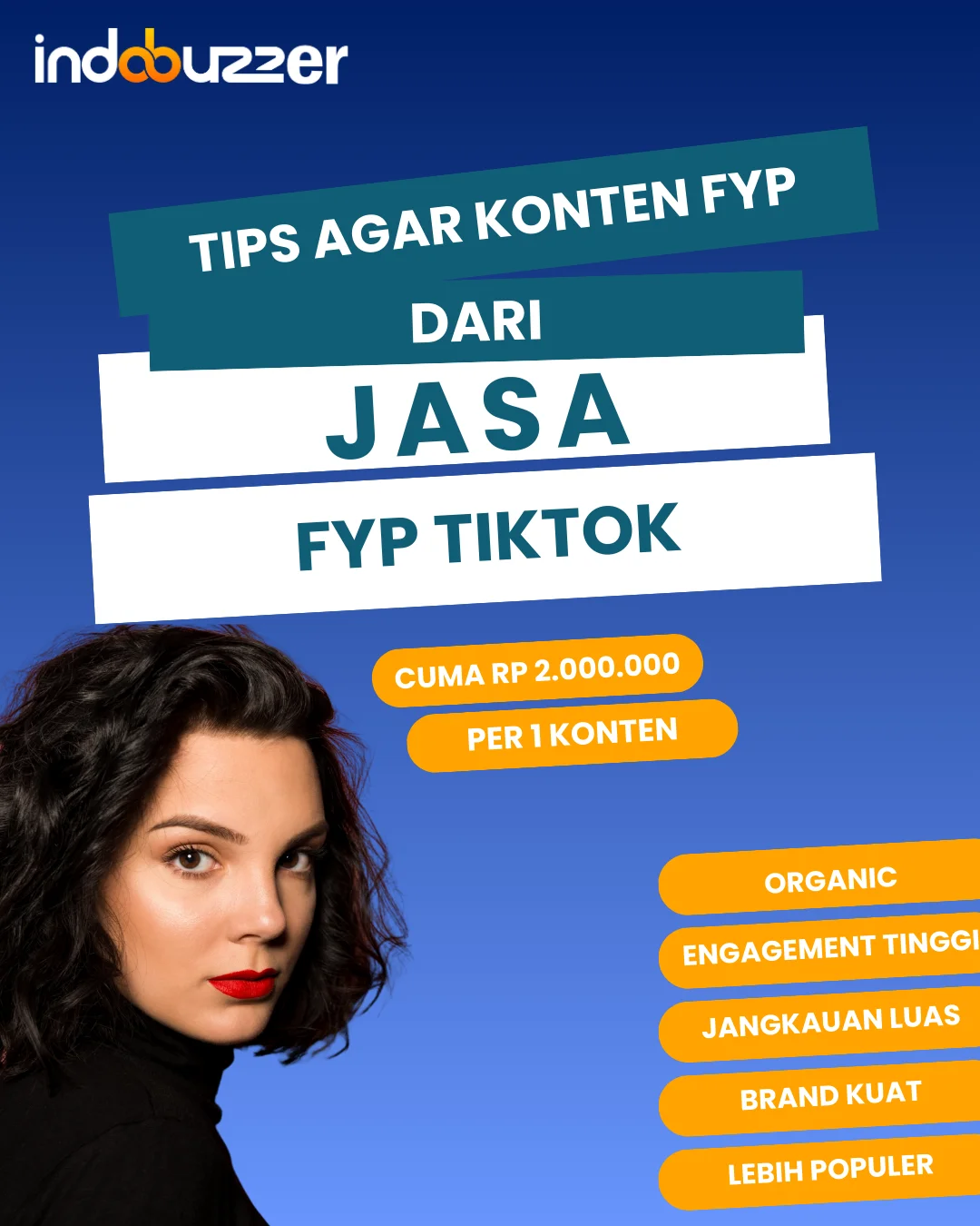Tips Agar Konten FYP Pakai Jasa FYP Tiktok Indobuzzer